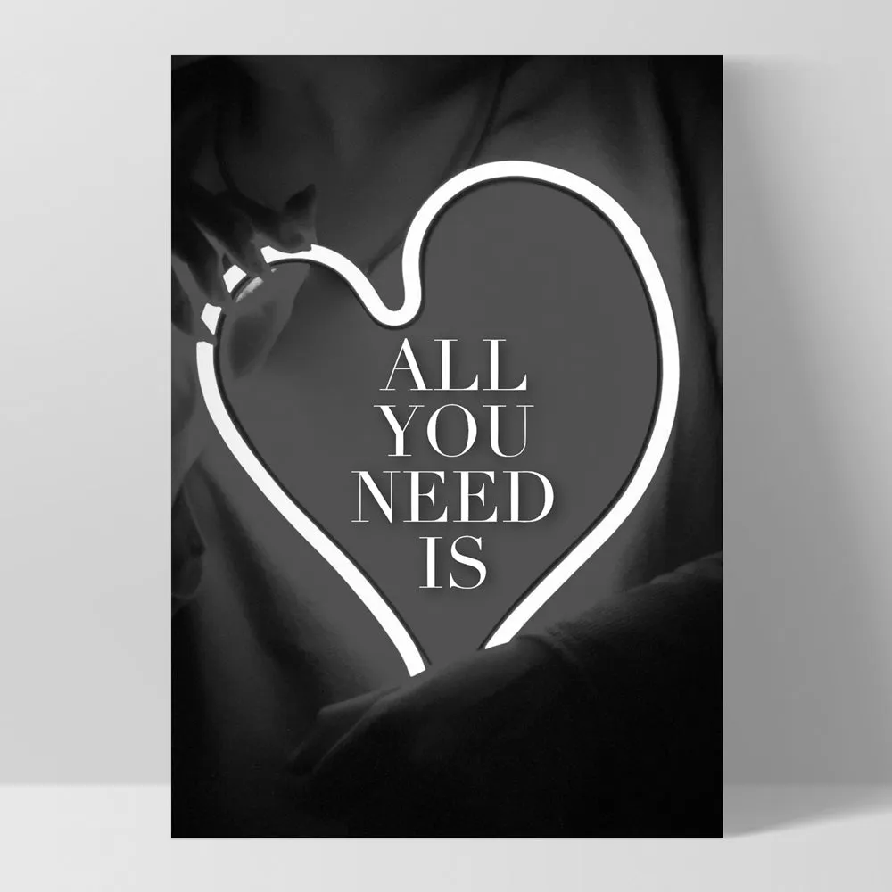 All you need is Love (neon) - Art Print