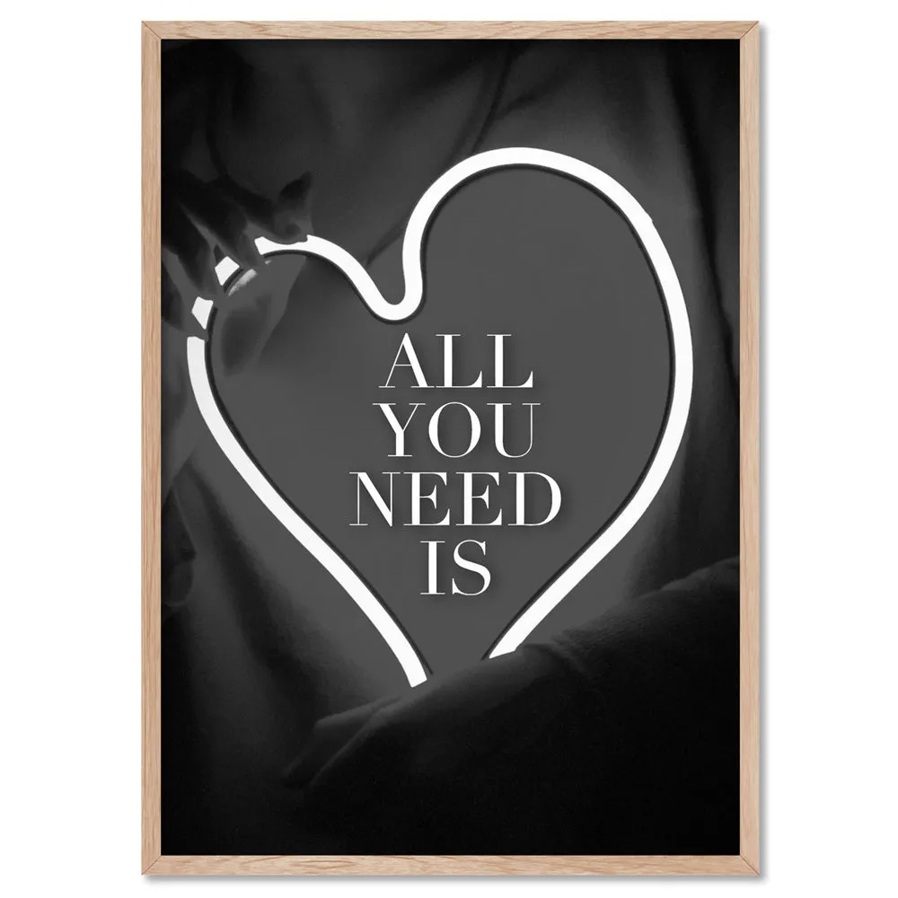 All you need is Love (neon) - Art Print