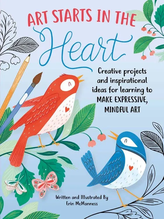 Art Starts in the Heart: Creative Projects