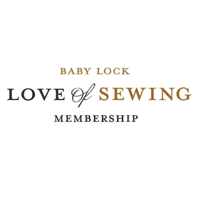 Baby Lock Love of Sewing Membership Level 2