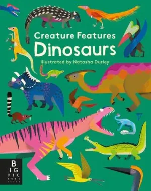 Creature Features: Dinosaurs Book